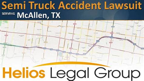 truck accident lawyer mcallen vimeo